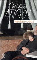 Couverture du livre « Rendez-vous » de Christine Angot aux éditions J'ai Lu