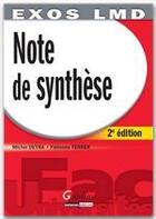 Couverture du livre « Note de synthèse (2e édition) » de Michel Deyra et Fabienne Ferrer aux éditions Gualino Editeur