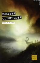 Couverture du livre « Chasses olympiques » de Nicolas Cluzeau aux éditions Gulf Stream