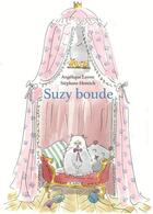 Couverture du livre « Suzy boude » de Stephane Henrich et Angelique Leone aux éditions Kaleidoscope