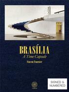 Couverture du livre « Brasilia ; a time capsule » de Vincent Fournier aux éditions Noeve