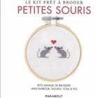 Couverture du livre « Le kit prêt à broder petites souris » de Anna Lena aux éditions Marabout