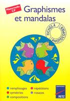 Couverture du livre « Graphismes et mandalas » de Alain Corbel et Armelle Géninet aux éditions Retz