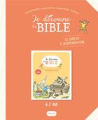 Couverture du livre « Je découvre la bible : livre de l'animateur » de  aux éditions Mame