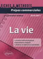 Couverture du livre « Fiches & méthodes ; prépas commerciales ; conseils méthédologiques, dissertations rédigées, citations et références essentielles » de Rochefort-Guillouet aux éditions Ellipses