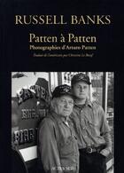 Couverture du livre « Patten à Patten » de Russell Banks et Arturo Patten aux éditions Actes Sud