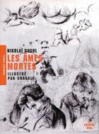 Couverture du livre « Les âmes mortes » de Nicolas Gogol et Marc Chagall aux éditions Cherche Midi