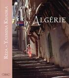 Couverture du livre « Algérie » de Yasmina Khadra et Reza aux éditions Michel Lafon