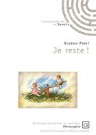 Couverture du livre « Je reste ! » de Eugenie Poret aux éditions Connaissances Et Savoirs