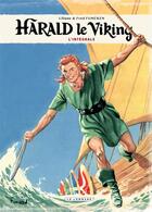 Couverture du livre « Harald le viking ; intégrale » de Fred Funcken et Liliane Funcken aux éditions Lombard