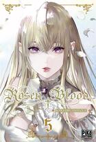 Couverture du livre « Rosen blood Tome 5 » de Kachiru Ishizue aux éditions Pika