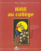 Couverture du livre « Rififi au college » de Delpelich aux éditions Sedrap
