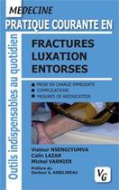 Couverture du livre « Fractures, luxations, entorses » de  aux éditions Vernazobres Grego