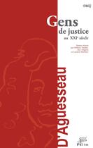 Couverture du livre « Gens de justice au XXIe siècle » de Helene Pauliat aux éditions Pu De Limoges