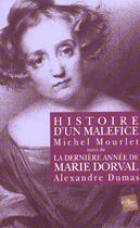Couverture du livre « Histoire D'Un Malefice » de Michel Mourlet aux éditions Edite