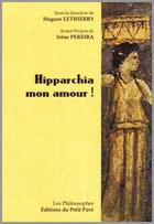 Couverture du livre « Hipparchia mon amour ! » de Hugues Lethierry aux éditions Petit Pave