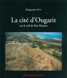 Couverture du livre « La cité d'ougarit, sur le tell de ras shamra » de Marguerite Yon aux éditions Erc