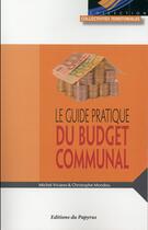 Couverture du livre « Guide pratique du budget communal » de Viviano/Mondou aux éditions Papyrus