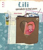 Couverture du livre « Lili, spécialiste en tout genre » de Eleonore Gondeau aux éditions Points De Suspension