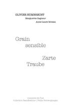 Couverture du livre « Grain sensible » de Olivier Humbrecht aux éditions Tonnerre De L'est