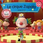 Couverture du livre « Le cirque zapata » de Roussel Mathieu aux éditions Editions Erasme