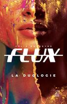 Couverture du livre « Flux ; la duologie » de Celia Barreyre aux éditions Marathon