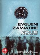 Couverture du livre « Nous » de Evgueni Zamiatine aux éditions Sixtrid
