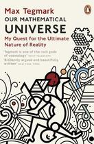 Couverture du livre « OUR MATHEMATICAL UNIVERSE - MY QUEST FOR THE ULTIMATE NATURE OF REALITY » de Max Tegmark aux éditions Adult Pbs