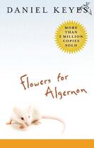 Couverture du livre « Flowers for Algernon » de Daniel Keyes aux éditions Houghton Mifflin Harcourt