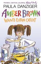 Couverture du livre « Amber Brown Wants Extra Credit » de Paula Danziger aux éditions Penguin Group Us