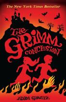 Couverture du livre « The Grimm Conclusion » de Adam Gidwitz aux éditions Penguin Group Us