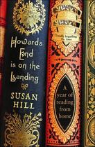Couverture du livre « Howards End is on the Landing » de Susan Hill aux éditions Profil Digital