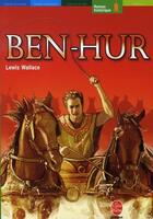 Couverture du livre « Ben hur » de Wallace/Baranger aux éditions Le Livre De Poche Jeunesse