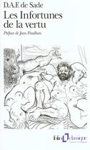 Couverture du livre « Les infortunes de la vertu » de Sade/Paulhan aux éditions Folio
