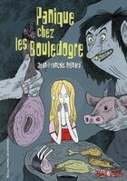 Couverture du livre « Panique chez les Bouledogre » de Menard/Simon aux éditions Gallimard-jeunesse