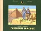 Couverture du livre « Le dernier chapitre Tome 1 ; Blake et Mortimer, l'aventure immobile » de Didier Convard et Andre Juillard aux éditions Dargaud