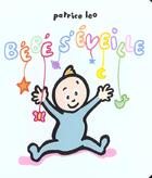 Couverture du livre « Bebe s eveille » de Patrice Leo aux éditions Ecole Des Loisirs