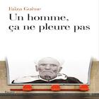Couverture du livre « Un homme, ça ne pleure pas » de Faiza Guene aux éditions Fayard