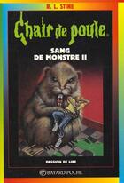 Couverture du livre « Chair de poule Tome 48 : sang de monstre Tome 2 » de R. L. Stine aux éditions Bayard Jeunesse