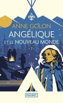 Couverture du livre « Angélique et le Nouveau Monde » de Anne Golon aux éditions Pocket