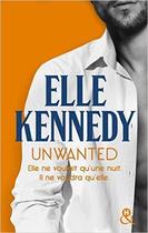 Couverture du livre « Unwanted » de Elle Kennedy aux éditions Harlequin