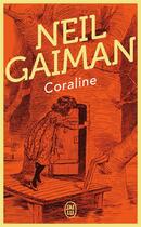 Couverture du livre « Coraline » de Neil Gaiman aux éditions J'ai Lu