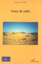 Couverture du livre « Vents de sable » de Maguy Vautier aux éditions L'harmattan