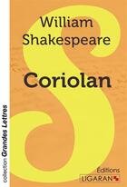 Couverture du livre « Coriolan » de William Shakespeare aux éditions Ligaran