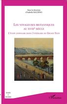 Couverture du livre « Les voyageuses britanniques au XVIIIe siècle : l'etape lyonnaise dans l'itinéraire du grand tour » de Baudino Isabelle aux éditions L'harmattan