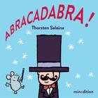 Couverture du livre « Abracadabra ! » de Thorsten Saleina aux éditions Mineditions