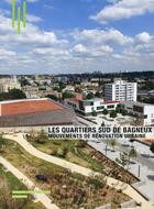 Couverture du livre « Les quartiers Sud de Bagneux ; mouvements de rénovation urbaine » de Didier Denis aux éditions Archibooks
