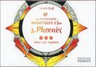 Couverture du livre « Les horoscopes magnétiques d'Isa ; les phoenix » de Isabelle Cerf aux éditions Exergue