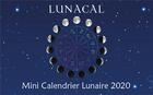 Couverture du livre « Lunacal, mini calendrier lunaire 2020 (édition 2020) » de Alliance Magique aux éditions Alliance Magique