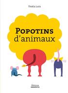 Couverture du livre « Popotins d'animaux » de Luitz Thekla aux éditions Amaterra